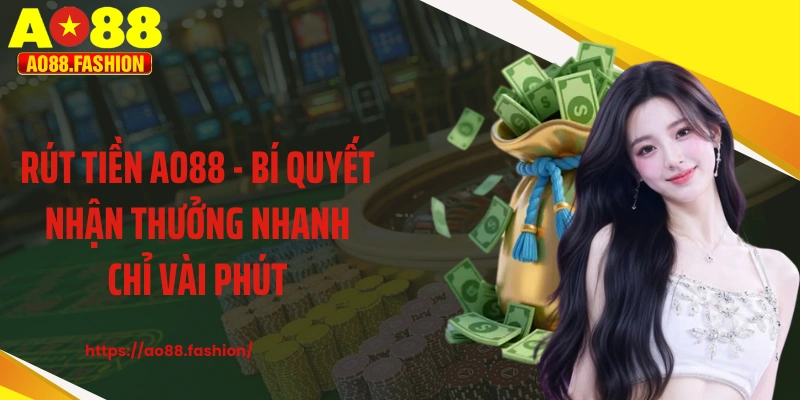 Rút Tiền AO88